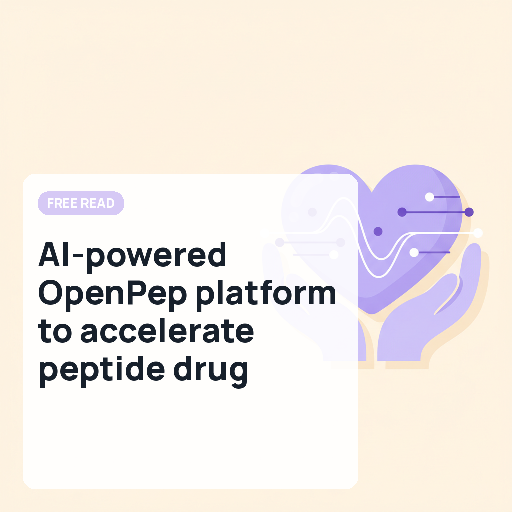 AI-powered OpenPep platform to accelerate peptide drug discovery - University of Toronto