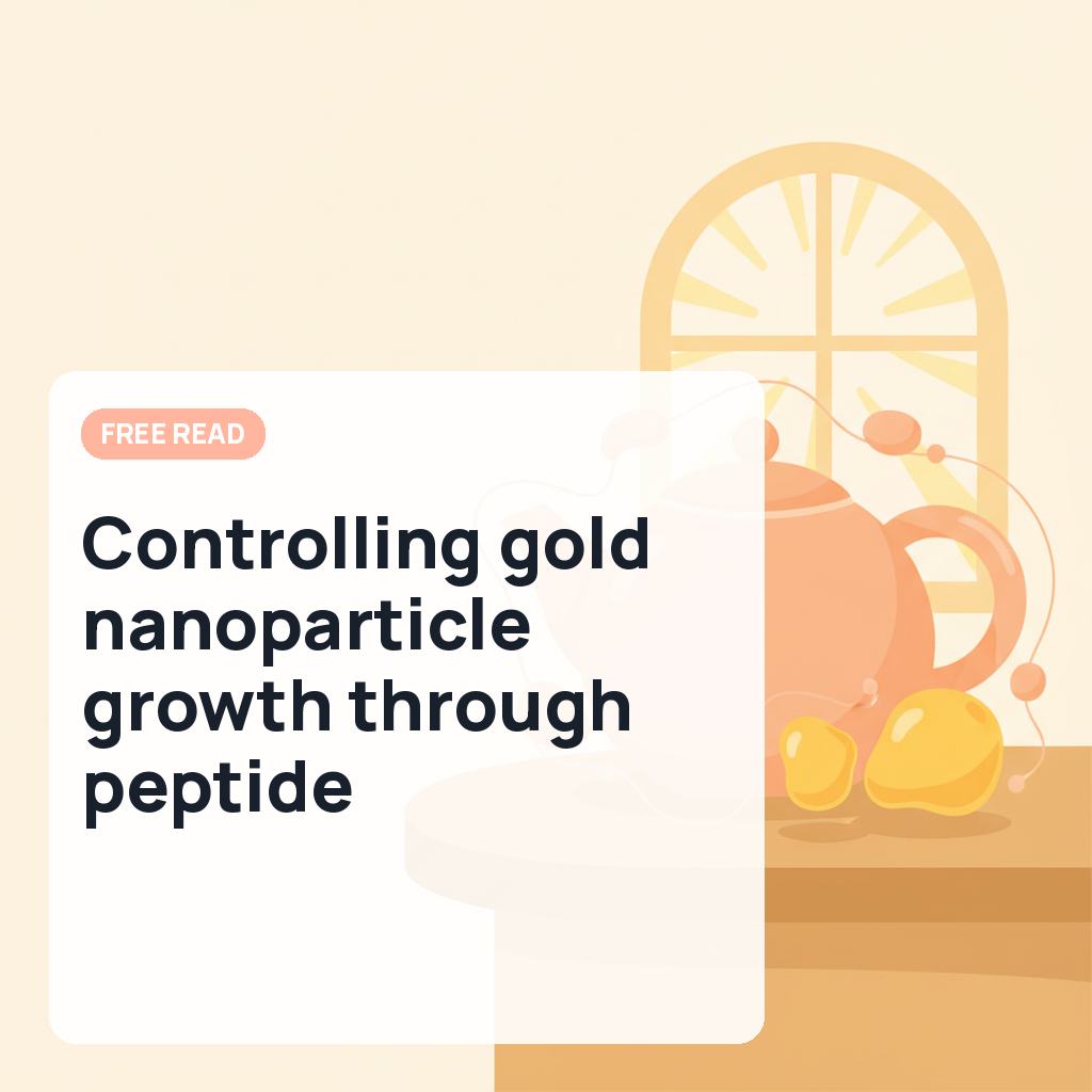 Controlling gold nanoparticle growth through peptide localization - nanowerk.com