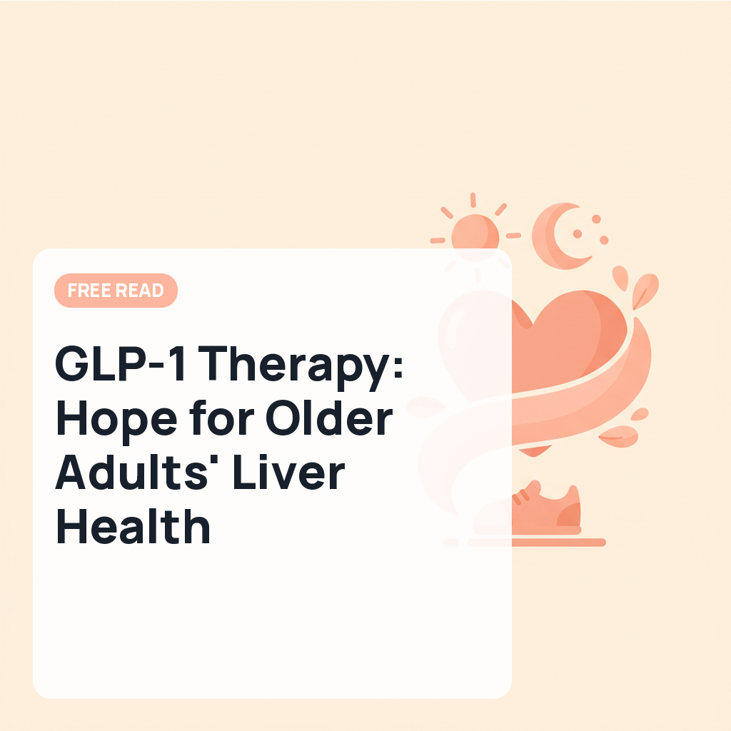 GLP-1 Therapy: Hope for Older Adults' Liver Health