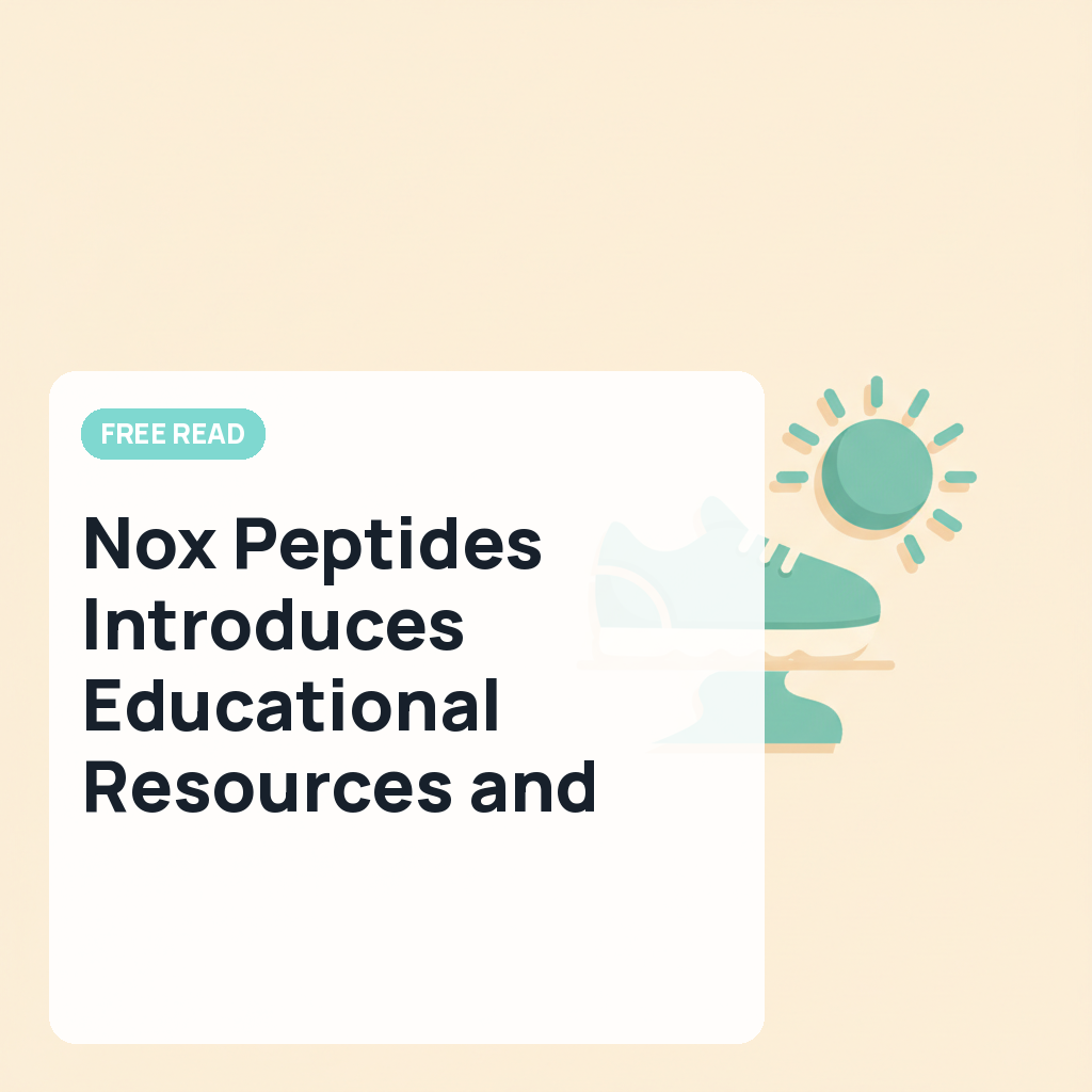 Nox Peptides Introduces Educational Resources and Research Tools for Peptide Science - Yahoo Finance