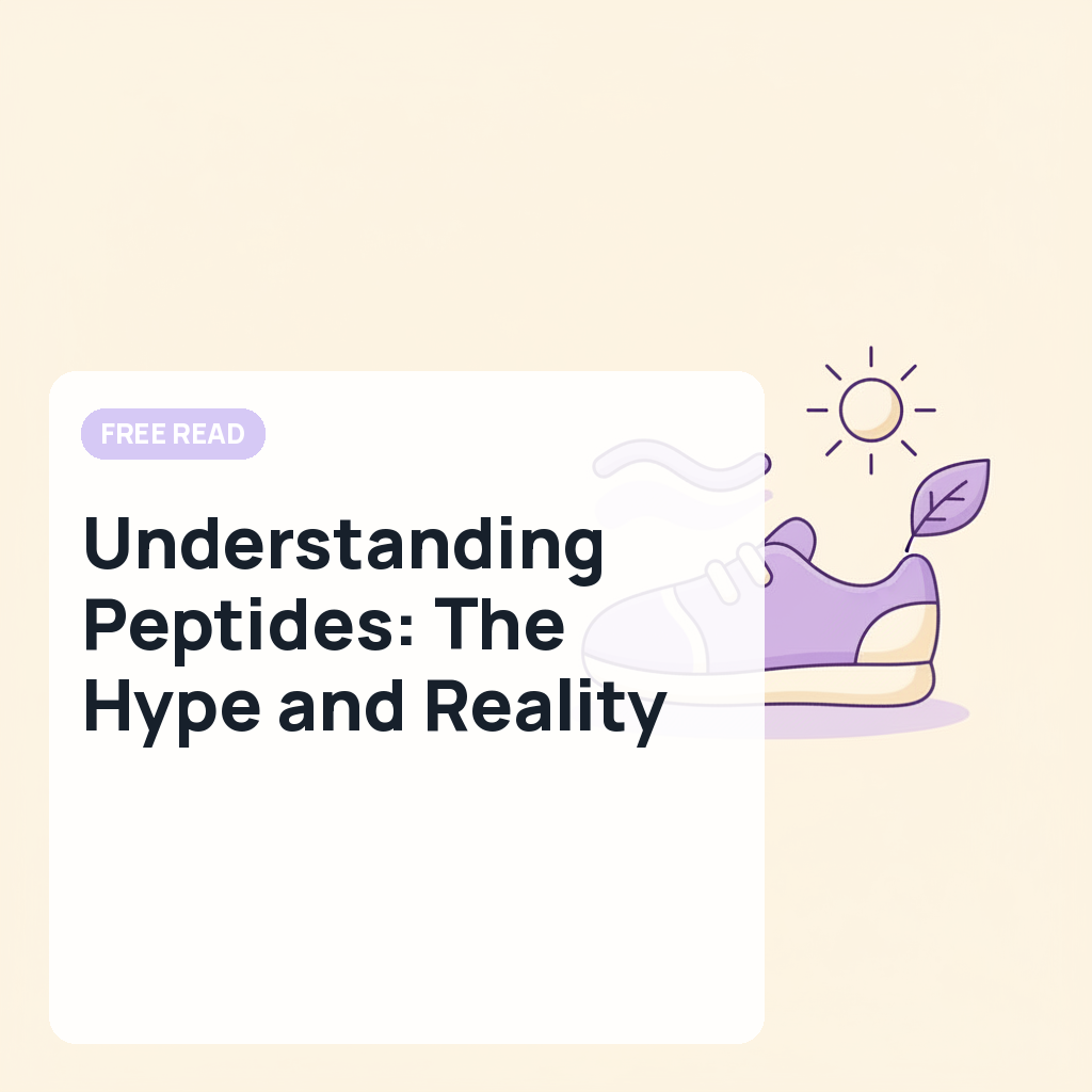Understanding Peptides: The Hype and Reality