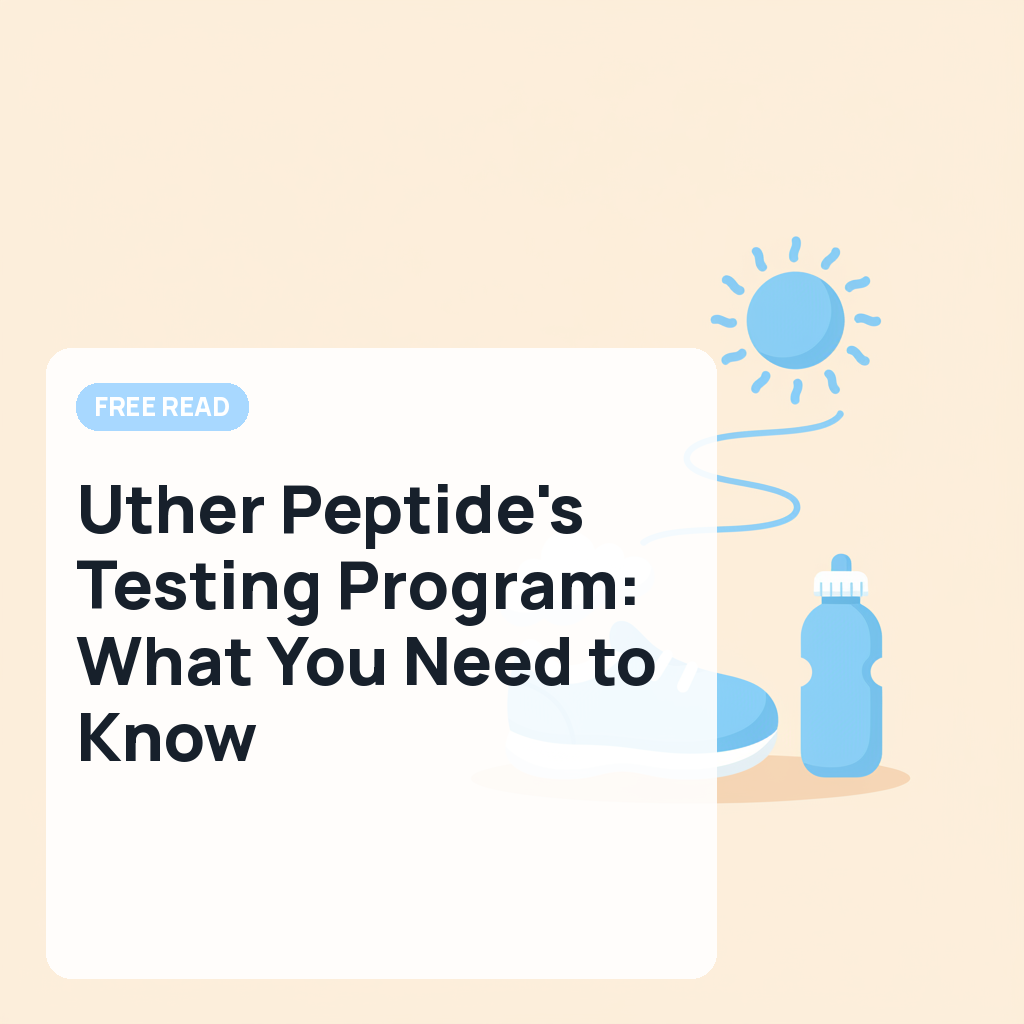 Uther Peptide's Testing Program: What You Need to Know