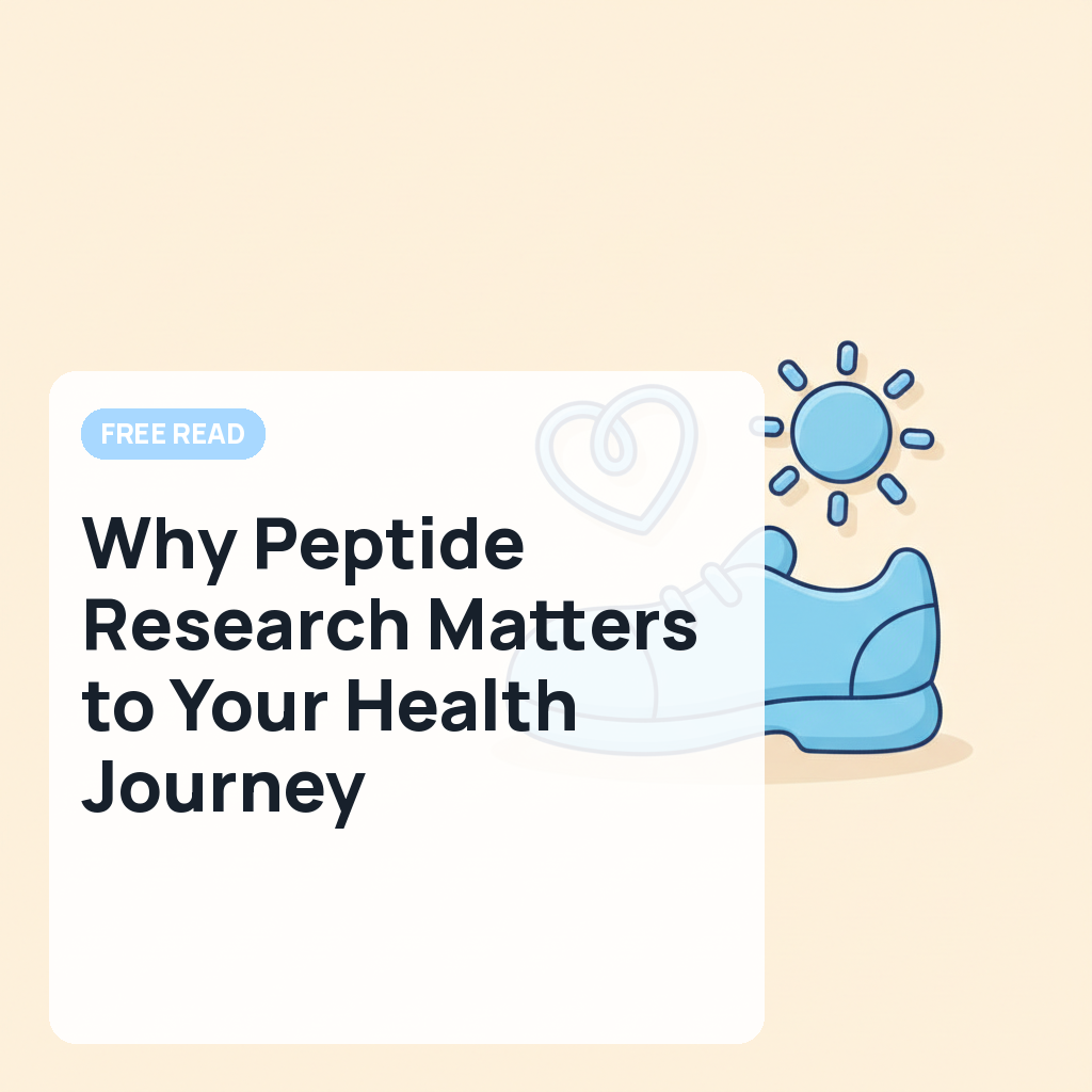 Why Peptide Research Matters to Your Health Journey