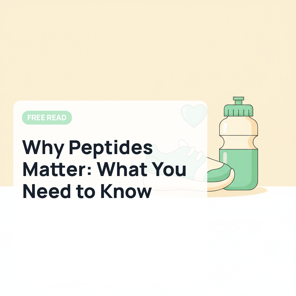Why Peptides Matter: What You Need to Know
