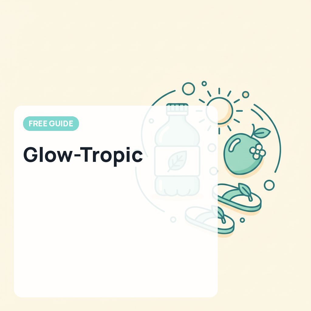 Glow-Tropic